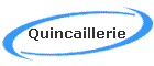 Quincaillerie
